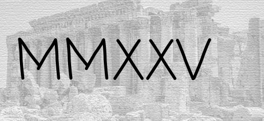 The Roman numeral 2025