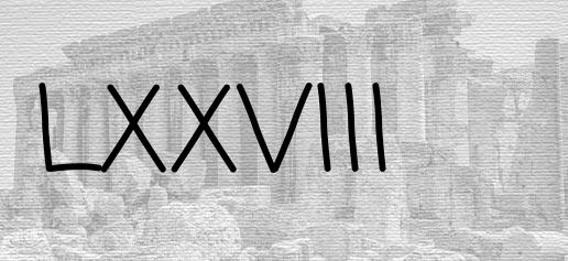 The Roman numeral 78