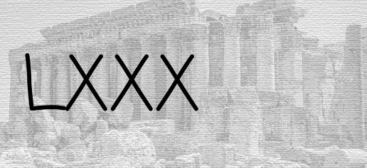 The Roman numeral 80