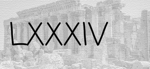 The Roman numeral 84